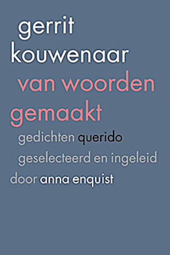 Rubriek Vers: Gerrit Kouwenaar
