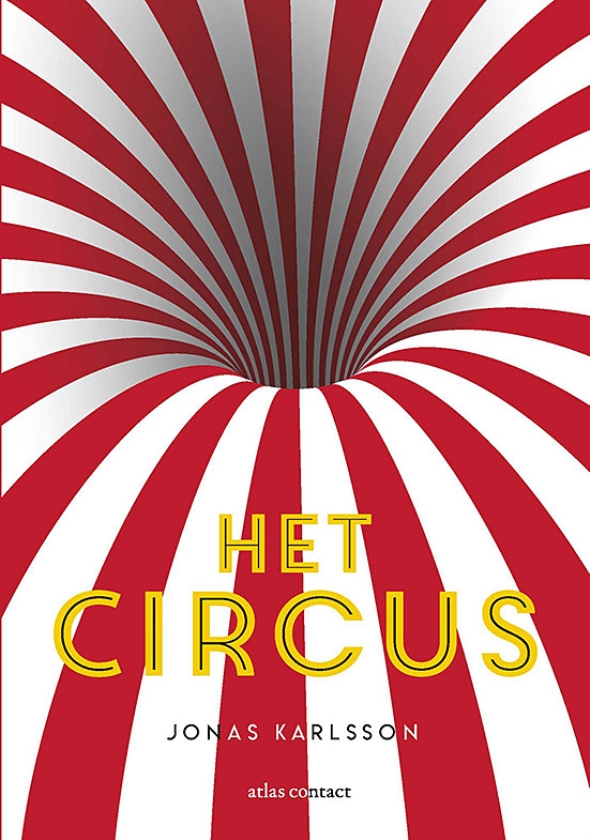 Literatuur: Het circus - Jonas Karlsson