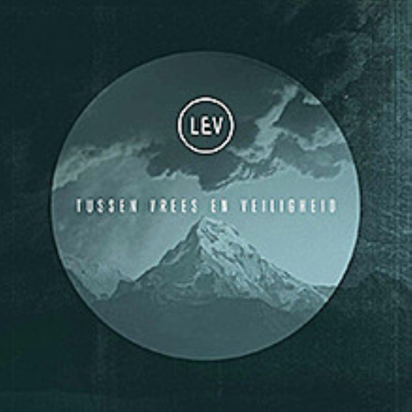 CD: LEV - Tussen vrees en veiligheid