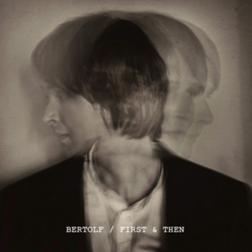 CD Bertolf: 'First and then'