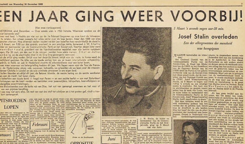 De Waarheid blikt in het jaaroverzicht aan het eind van 1953 terug op het heengaan van kameraad Stalin, ‘een der allergrootsten der mensheid’. (de waarheid)