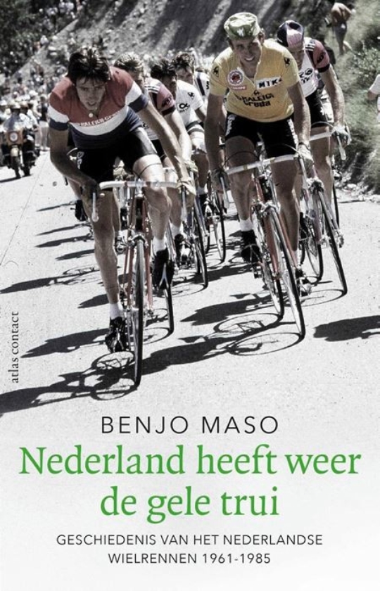 Het sociologisch onderzoek van Benjo Maso verdwijnt in het niet bij de wielerboeken die hij schrijft